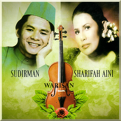 WARISAN - SUDIRMAN & SHARIFAH AINI (2012)