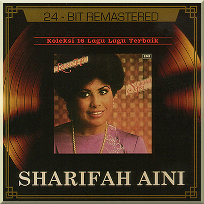 KOLEKSI 16 LAGU LAGU TERBAIK - SHARIFAH AINI (2014)